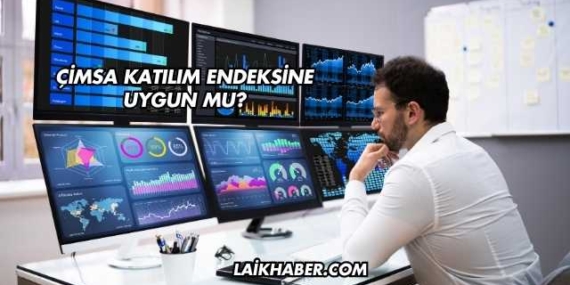 Çimsa Katılım Endeksine Uygun mu?