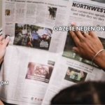 Gazete Neden Önemlidir?