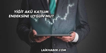 Yiğit Akü Katılım Endeksine Uygun mu?