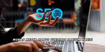 Mukas Medya Hangi Sitelerde Tanıtım Yazısı Yayınlıyor?
