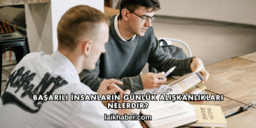 Başarılı İnsanların Günlük Alışkanlıkları Nelerdir?