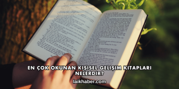 En Çok Okunan Kişisel Gelişim Kitapları Nelerdir?