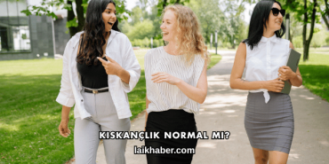 Kıskançlık Normal mi?
