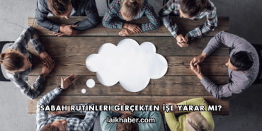 Sabah Rutinleri Gerçekten İşe Yarar mı?